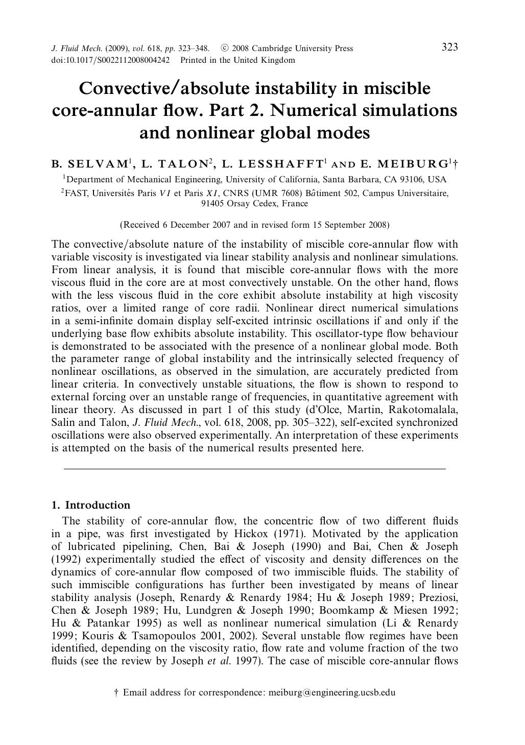 Convectiveabsolute instability in miscible core-annular flow. Part 2. Numerical simulations and nonlinear global modes by B. SELVAM L. TALON L. LESSHAFFT E. MEIBURG