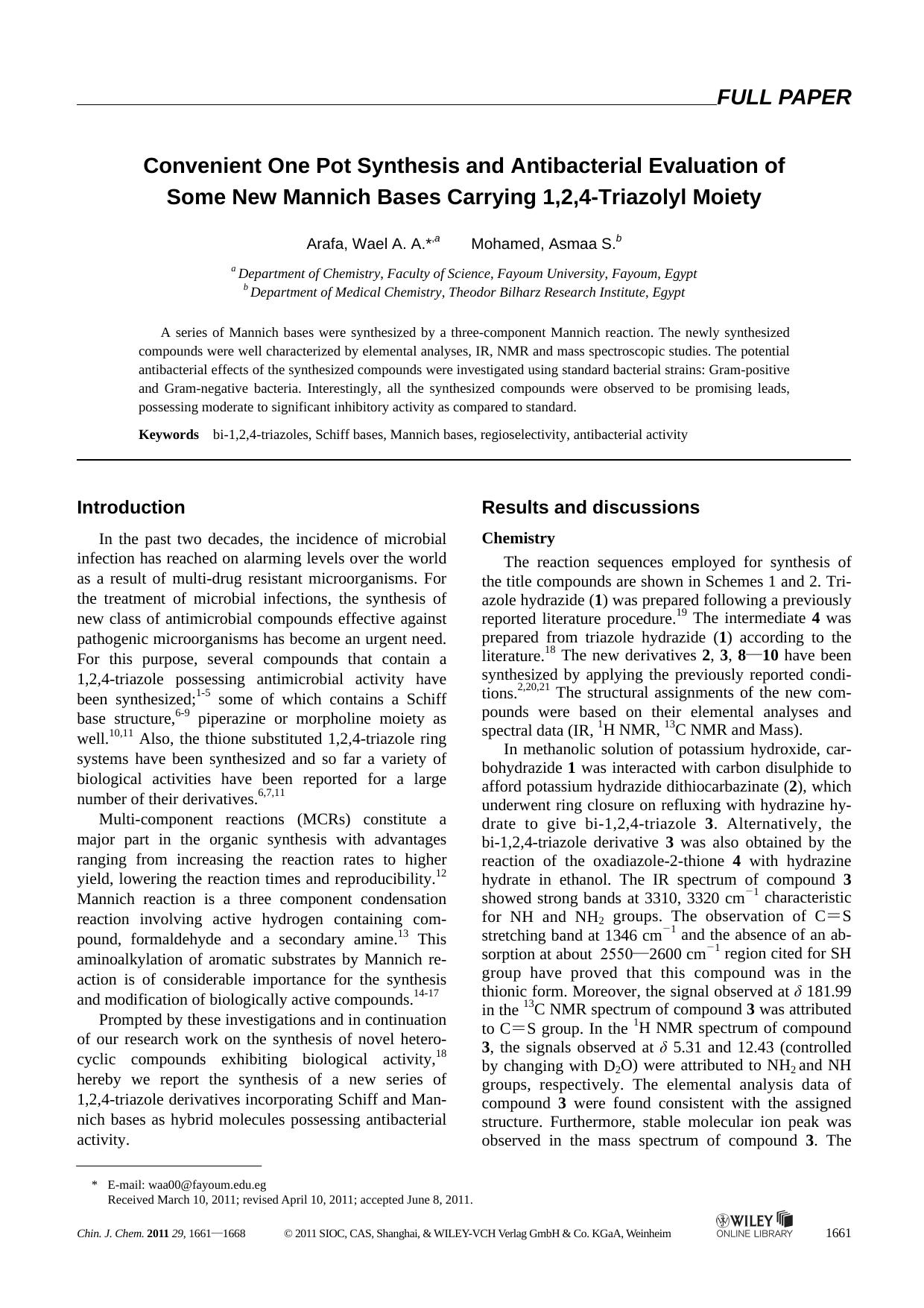 Convenient One Pot Synthesis and Antibacterial Evaluation of Some New Mannich Bases Carrying 1,2,4Triazolyl Moiety by uy
