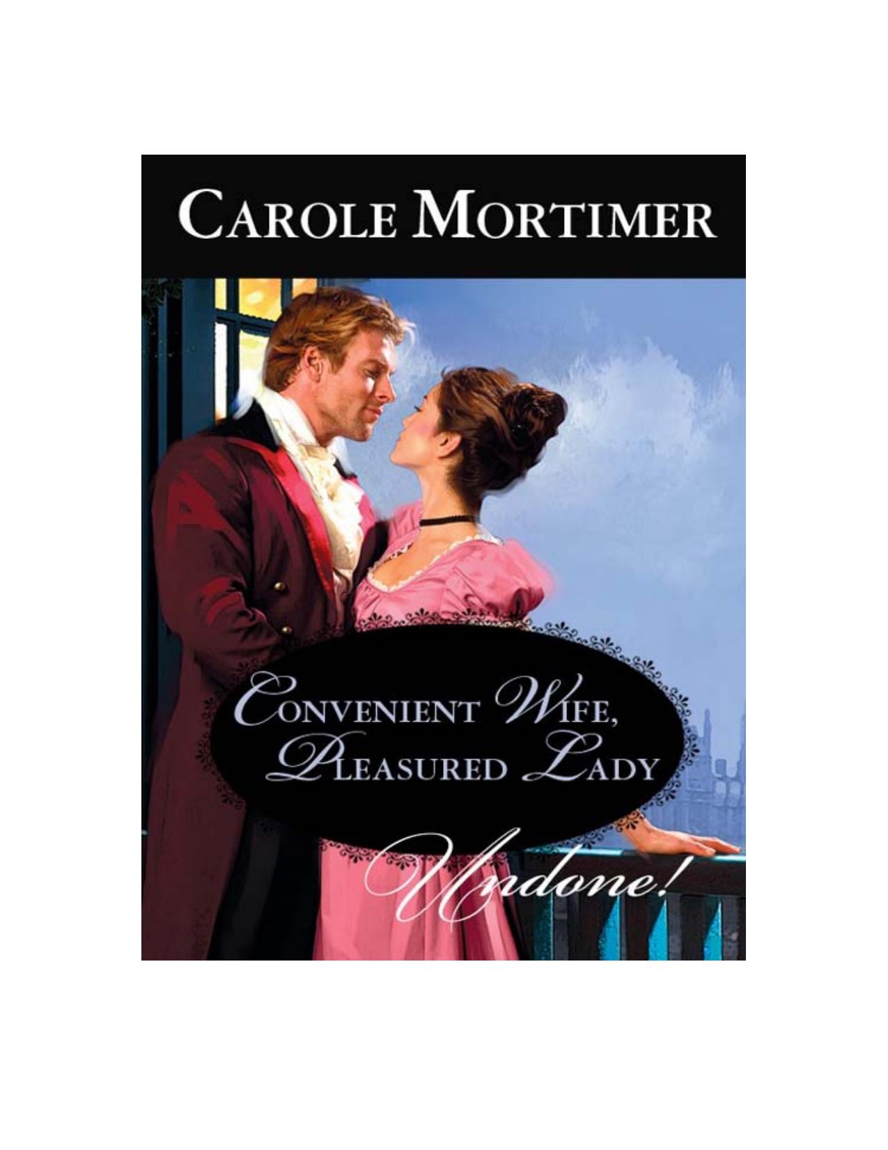 Convenient Wife, Pleasured Lady by Carole Mortimer