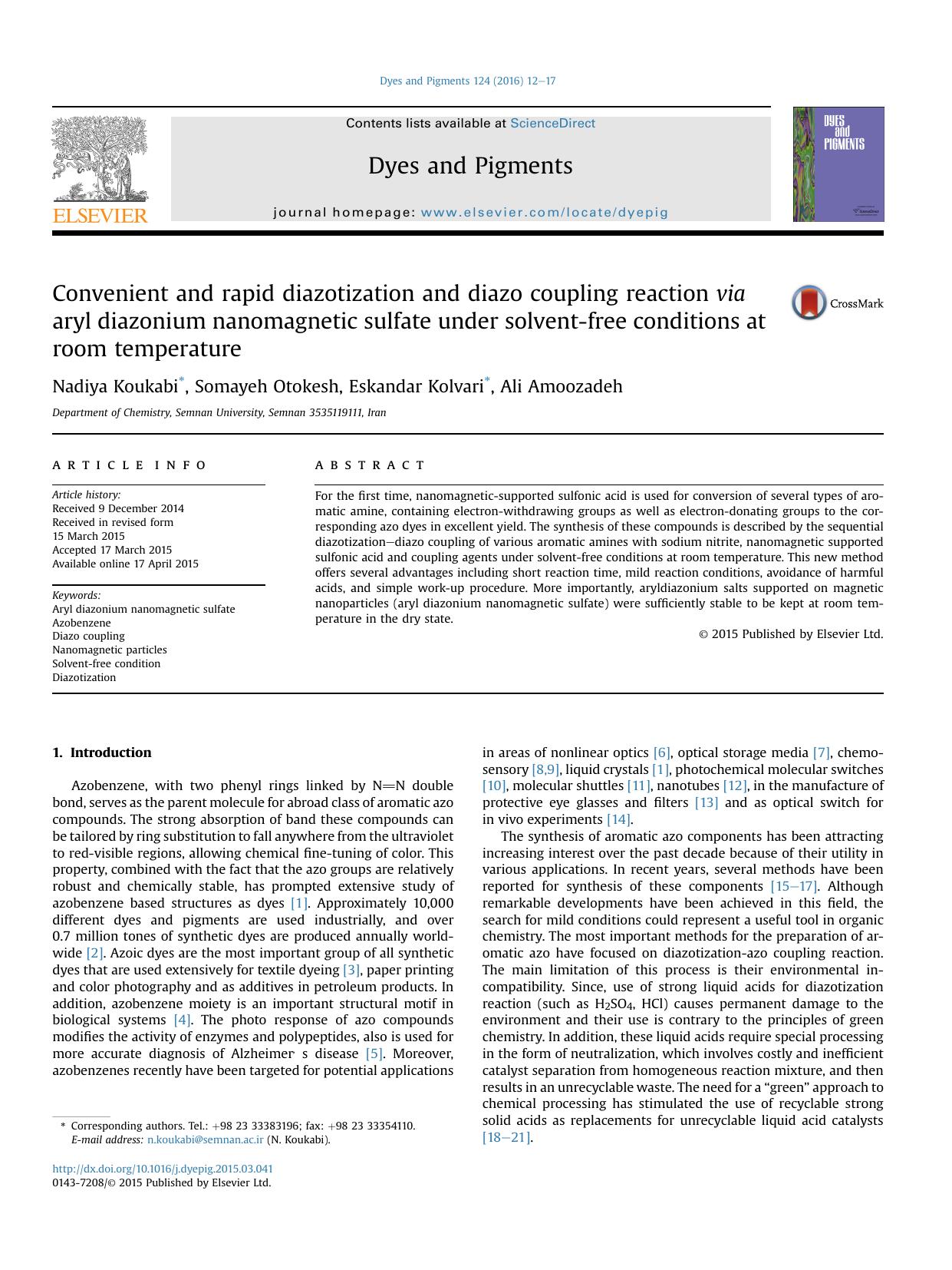 Convenient and rapid diazotization and diazo coupling reaction via aryl diazonium nanomagnetic sulfate under solvent-free conditions at room temperature by Nadiya Koukabi & Somayeh Otokesh & Eskandar Kolvari & Ali Amoozadeh