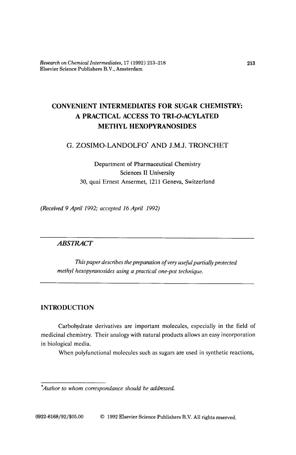 Convenient intermediates for sugar chemistry: a practical access to tri- <Emphasis Type="Italic">O <Emphasis>-acylated methyl hexopyranosides by Unknown