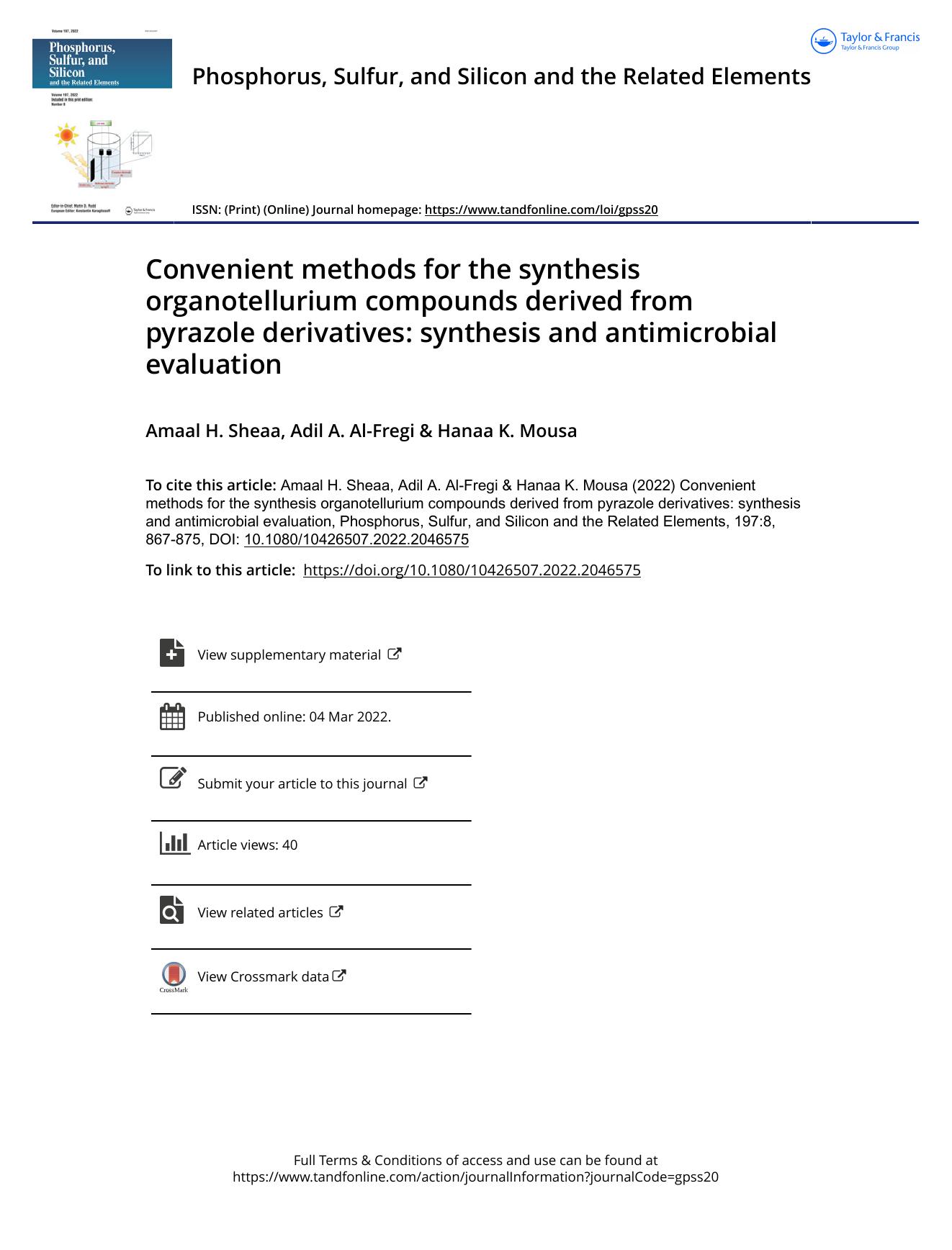 Convenient methods for the synthesis organotellurium compounds derived from pyrazole derivatives: synthesis and antimicrobial evaluation by Sheaa Amaal H. & Al-Fregi Adil A. & Mousa Hanaa K