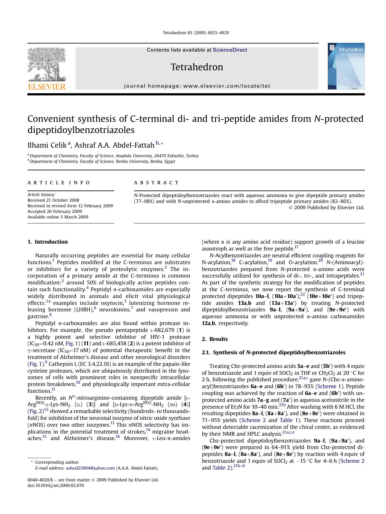 Convenient synthesis of C-terminal di- and tri-peptide amides from N-protected dipeptidoylbenzotriazoles by Ilhami Celik; Ashraf A.A. Abdel-Fattah