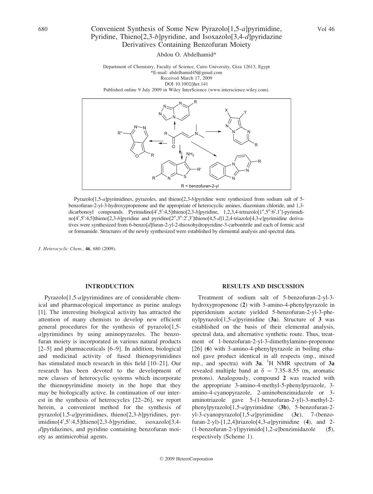 Convenient synthesis of some new pyrazolo[1,5-a]pyrimidine, pyridine, thieno[2,3-b]pyridine, and isoxazolo[3,4-d]pyridazine derivatives containing benzofuran moiety by Unknown
