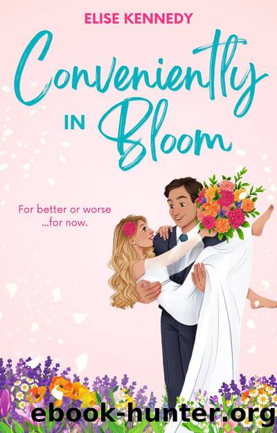 Conveniently in Bloom by Elise Kennedy