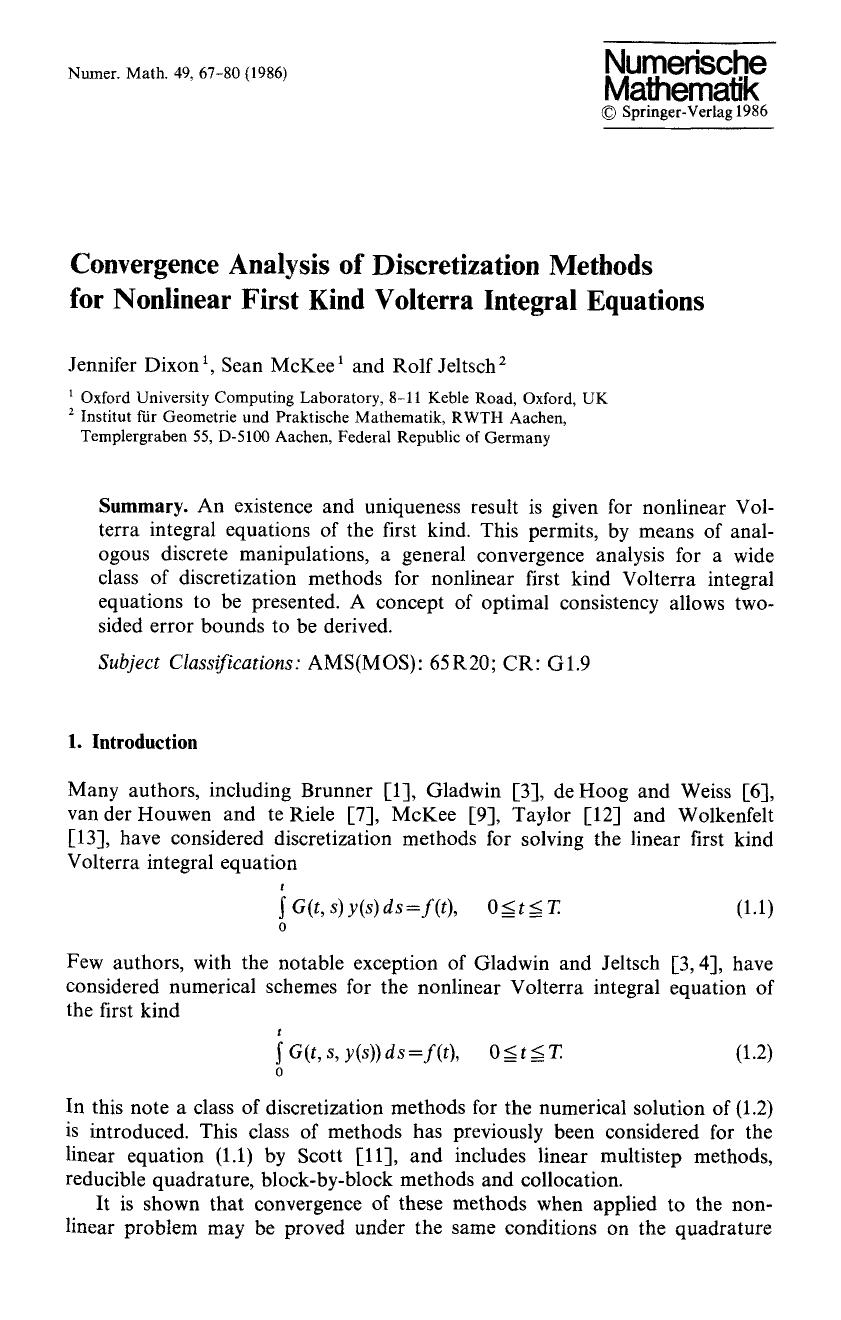 Convergence analysis of discretization methods for nonlinear first kind Volterra integral equations by Unknown