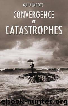 Convergence of Catastrophes by Guillaume Faye & Jared Taylor