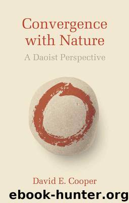 Convergence with Nature by David E. Cooper