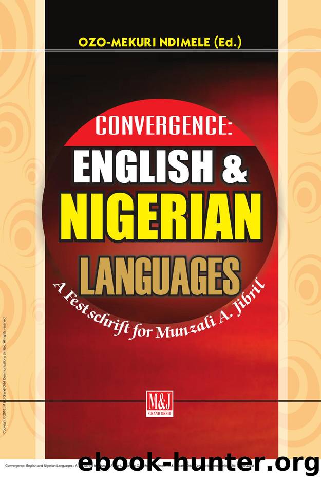 Convergence: English and Nigerian Languages : A Festschrift for Munzali A. Jibril by Ozo-Mekuri Ndimele