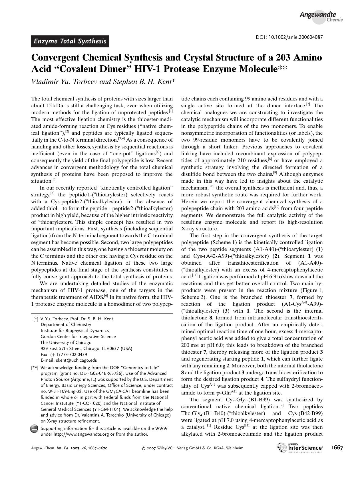 Convergent Chemical Synthesis and Crystal Structure of a 203 Amino Acid "Covalent Dimer" HIV-1 Protease Enzyme Molecule by Unknown