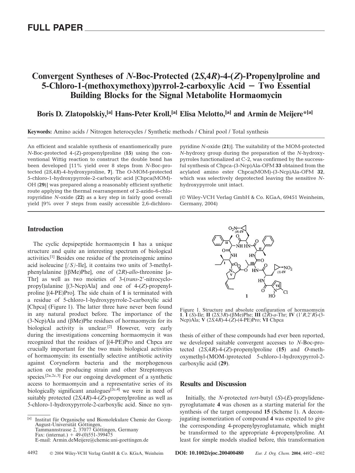 Convergent Syntheses of N-Boc-Protected (2S,4R)-4-(Z)-Propenylproline and 5-Chloro-1-(methoxymethoxy)pyrrol-2-carboxylic Acid [minus] Two Essential Building Blocks for the Signal M by Unknown