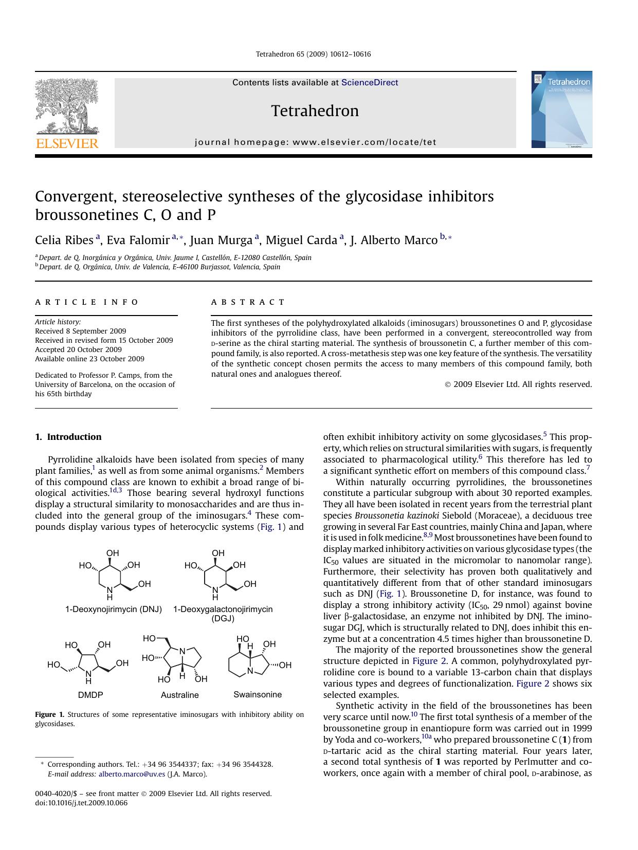 Convergent, stereoselective syntheses of the glycosidase inhibitors broussonetines C, O and P by Celia Ribes; Eva Falomir; Juan Murga; Miguel Carda; J. Alberto Marco