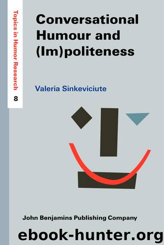 Conversational Humour and (Im)politeness by Valeria Sinkeviciute;