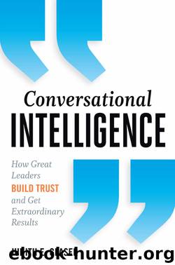 Conversational Intelligence by Judith E. Glaser
