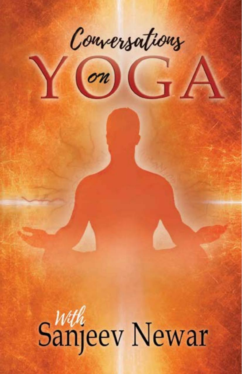 Conversations On Yoga (Vedic Self Help Book 3) by unknow