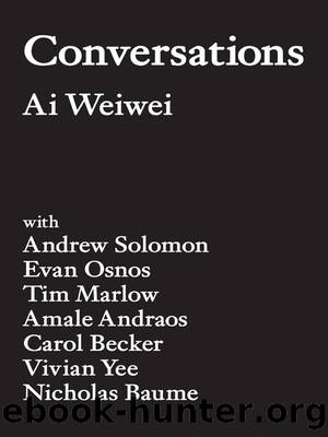 Conversations by Ai Weiwei