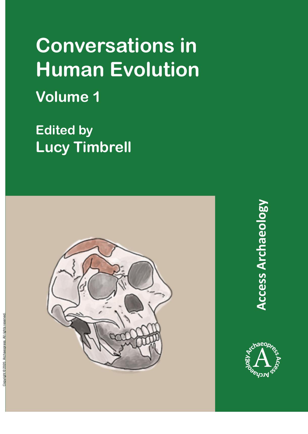 Conversations in Human Evolution: Volume 1 by Lucy Timbrell