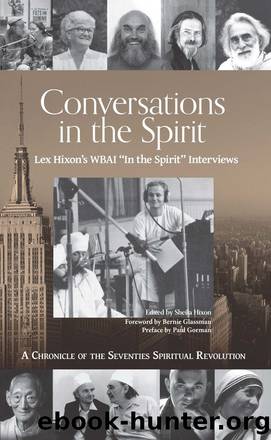 Conversations in the Spirit by Hixon Lex;Hixon Sheila;Glassman Bernard;Gorman Paul;