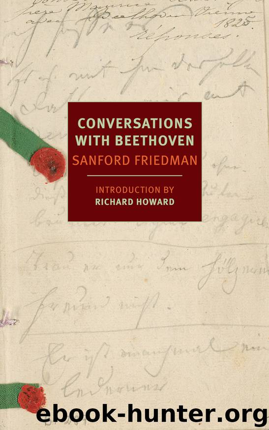 Conversations with Beethoven by Sanford Friedman