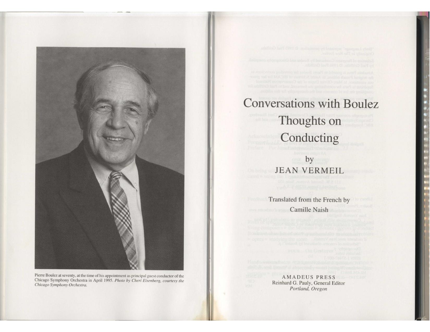 Conversations with Boulez: Thoughts on Conducting by Jean Vermeil Pierre Boulez