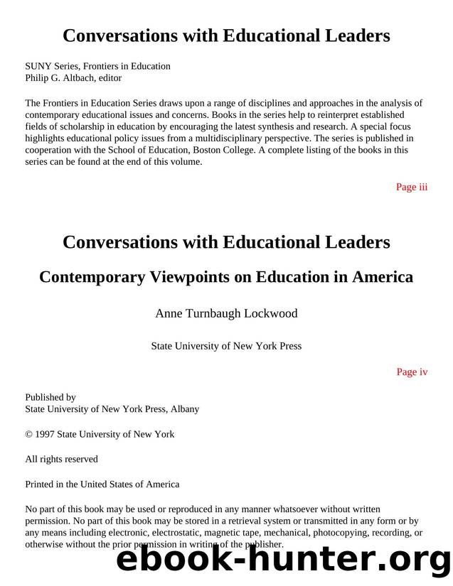 Conversations with Educational Leaders : Contemporary Viewpoints on Education in America by Anne Turnbaugh Lockwood