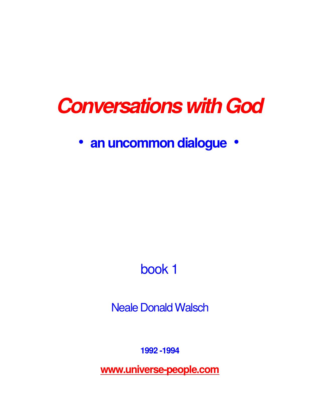Conversations with God, Book 1 by Neale Donald Walsch