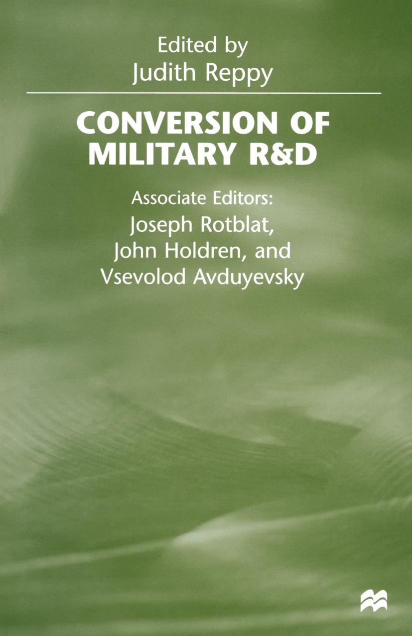 Conversion of Military R&D by Judith Reppy (eds.)