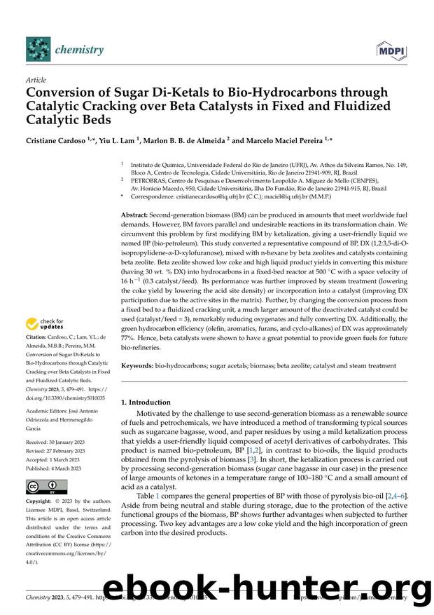 Conversion of Sugar Di-Ketals to Bio-Hydrocarbons through Catalytic Cracking over Beta Catalysts in Fixed and Fluidized Catalytic Beds by Cristiane Cardoso Yiu L. Lam Marlon B. B. de Almeida & Marcelo Maciel Pereira