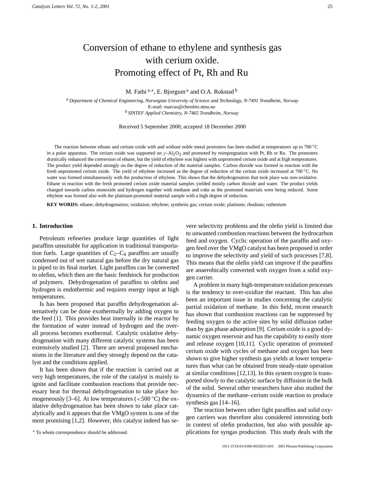 Conversion of ethane to ethylene and synthesis gas with cerium oxide. Promoting effect of Pt, Rh and Ru by Unknown
