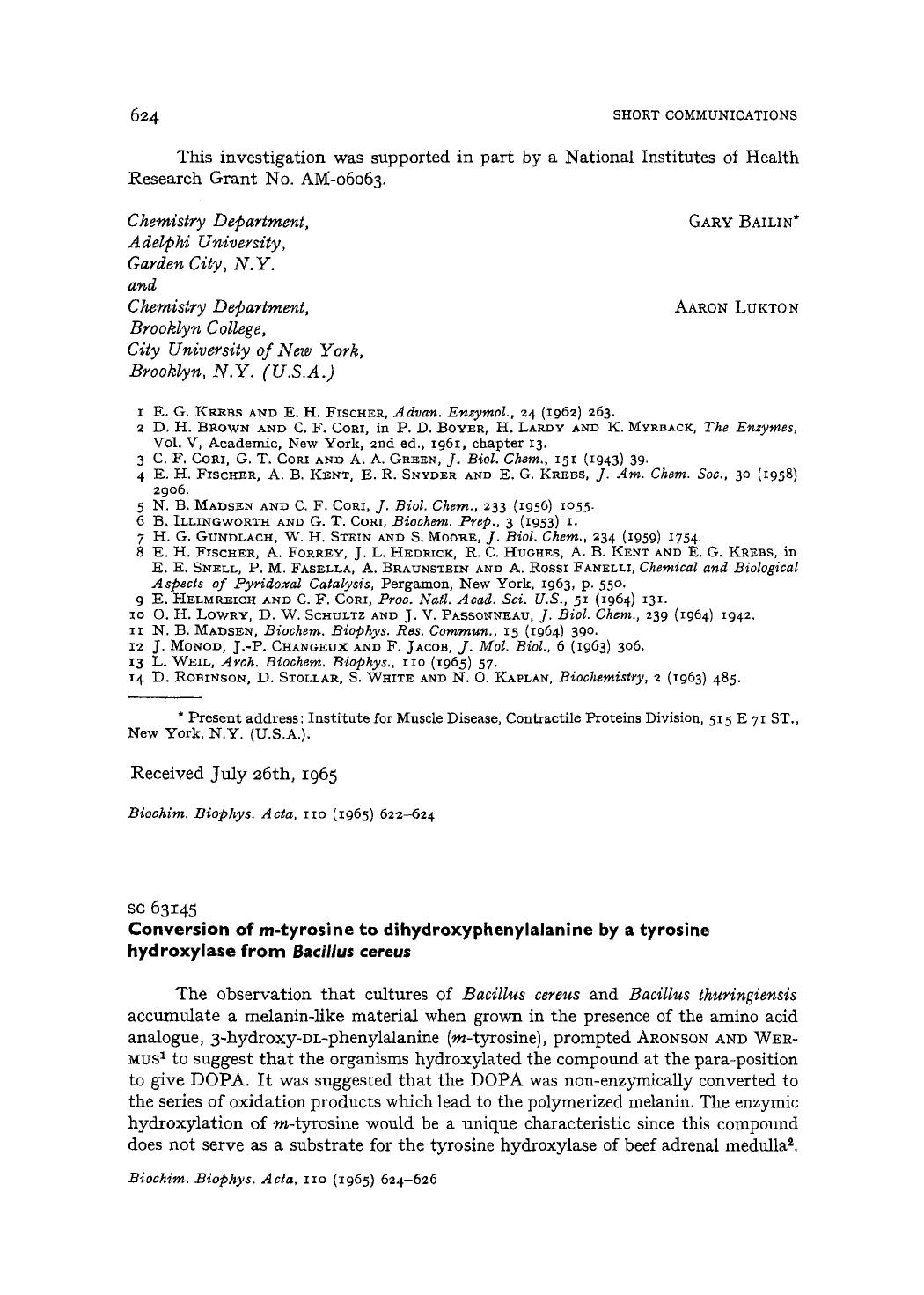 Conversion of m-tyrosine to dihydroxyphenylalanine by a tyrosine hydroxylase from Bacillus cereus by John N. Aronson; Richard S. Vickers
