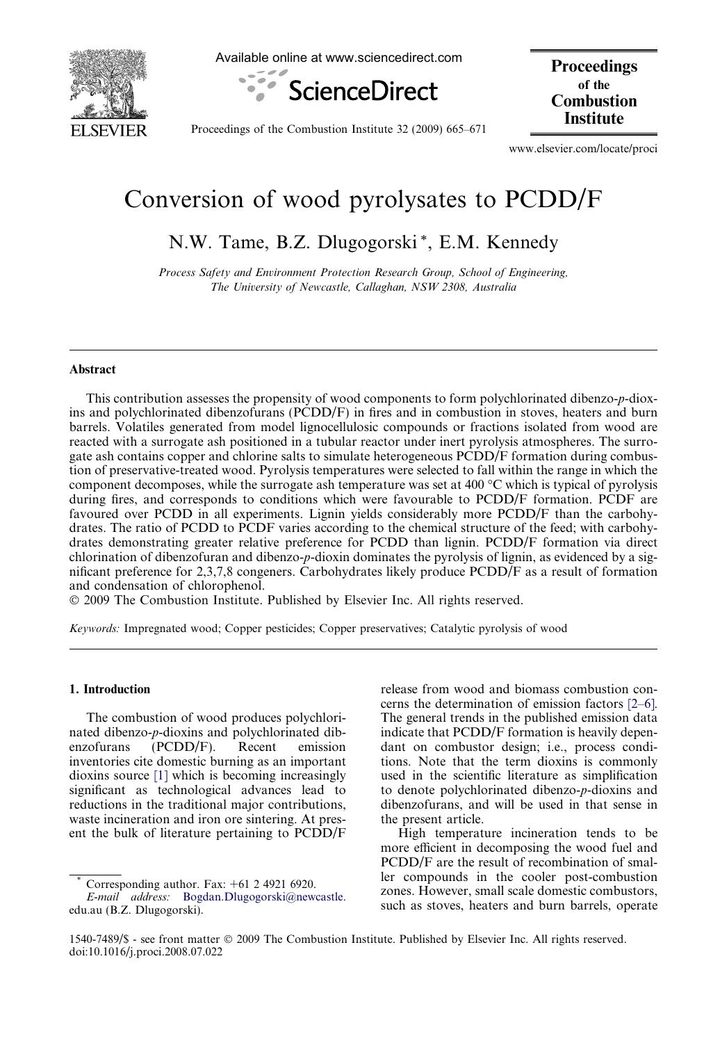 Conversion of wood pyrolysates to PCDDF by N.W. Tame; B.Z. Dlugogorski; E.M. Kennedy