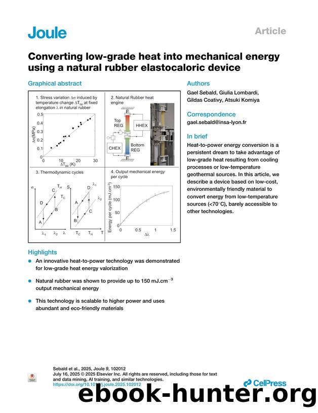 Converting low-grade heat into mechanical energy using a natural rubber elastocaloric device by Gael Sebald & Giulia Lombardi & Gildas Coativy & Atsuki Komiya