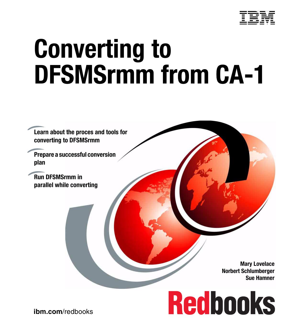 Converting to DFSMSrmm from CA-1 by IBM Redbooks