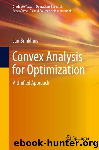 Convex Analysis for Optimization by Jan Brinkhuis