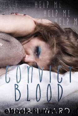 Convict Blood by Vivian Ward