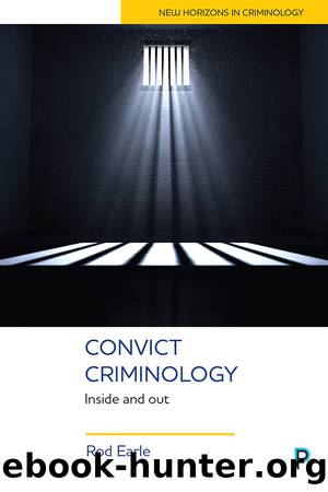Convict Criminology by Earle Rod