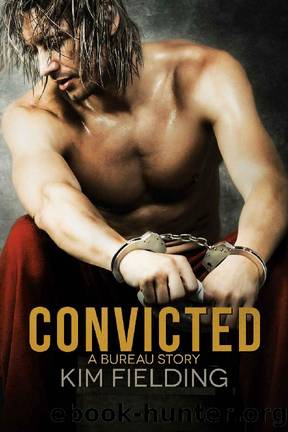 Convicted by Kim Fielding
