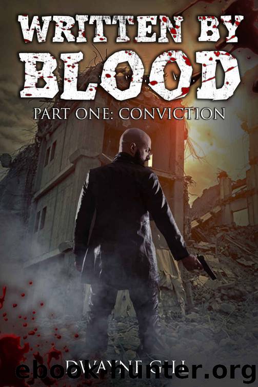 Conviction by Dwayne Gill