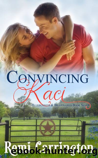 Convincing Kaci by Remi Carrington