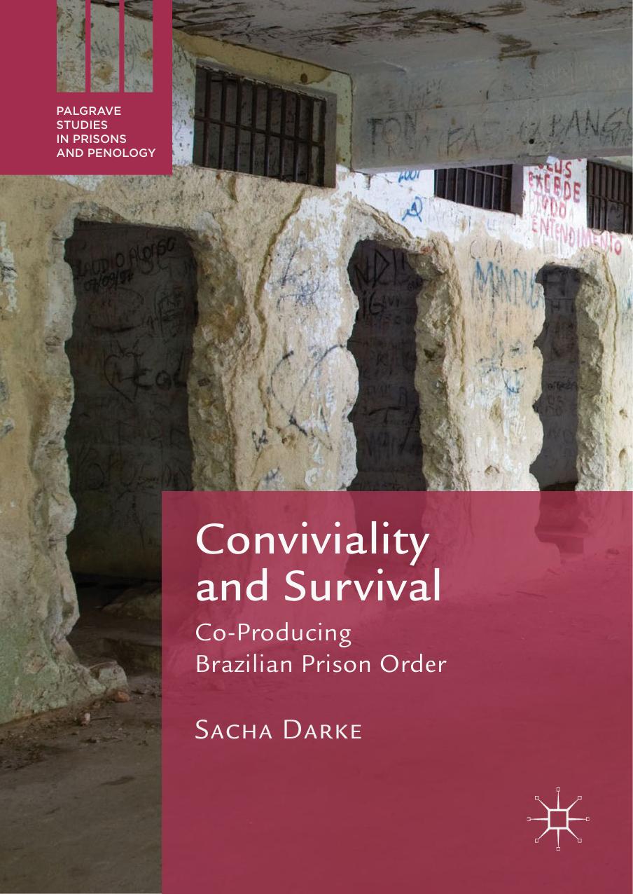 Conviviality and Survival by Sacha Darke