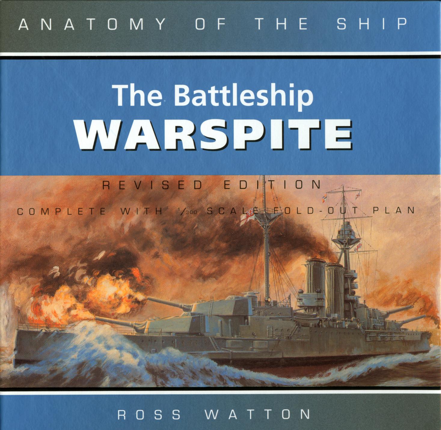 Conway Martime Press - Anatomy Of The Ship by Battleship Warsprite