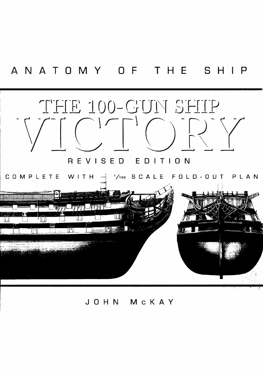 Conway Martime Press - Anatomy Of The Ship by The 100 gun ihip HMS Victory
