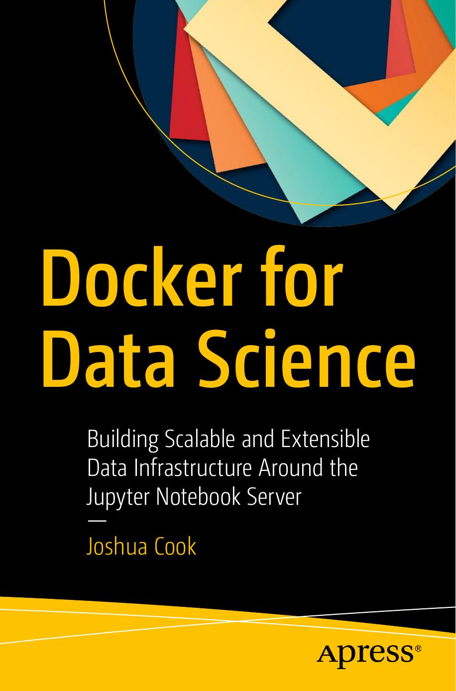 Cook -- Docker for Data Science -- 2017 by Unknown