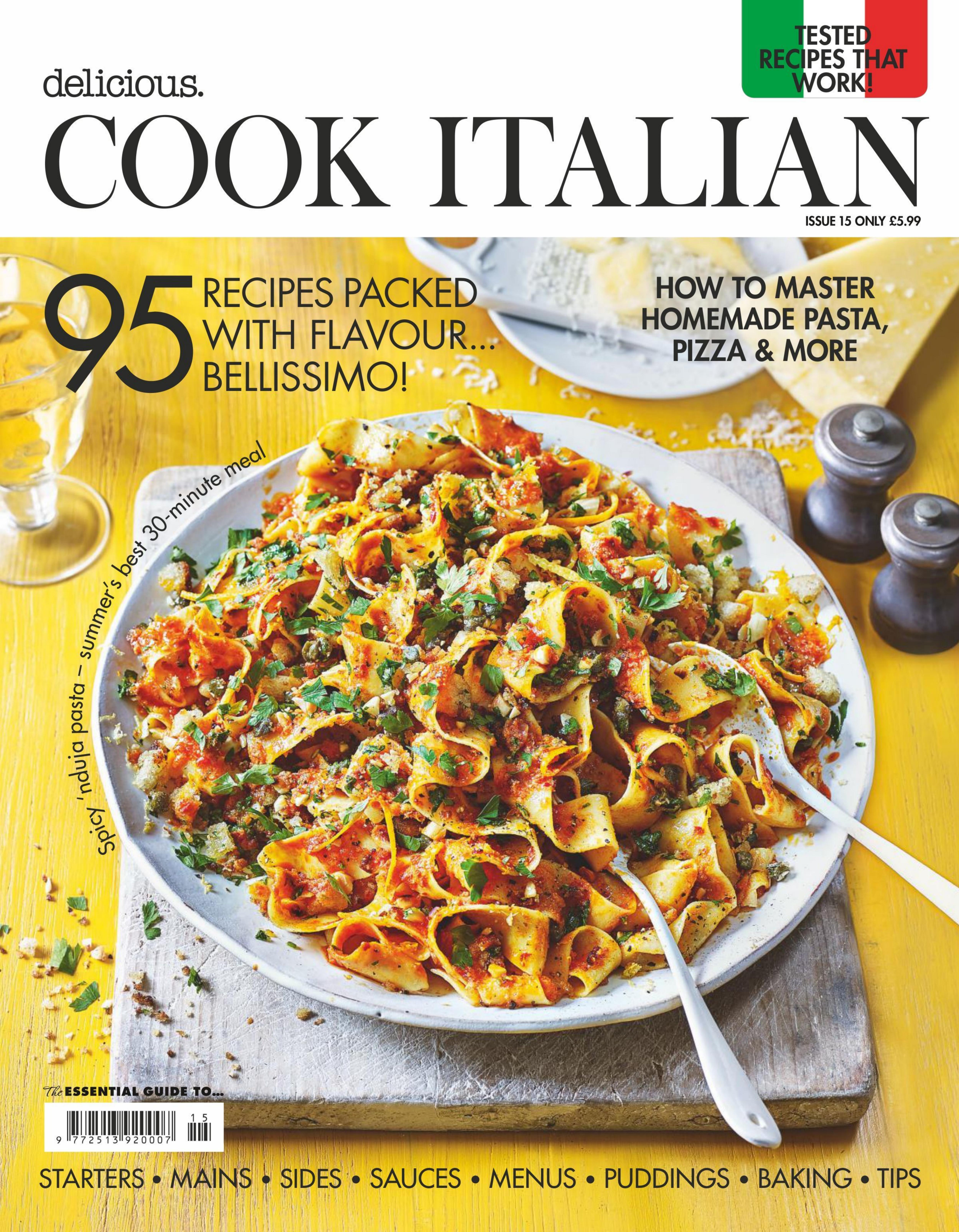 Cook Italian: The Essential Guide to Italian Food by Delicious Magazine