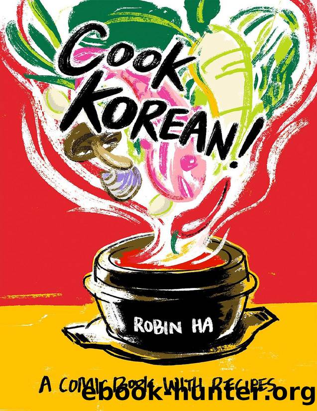 Cook Korean!: A Comic Book with Recipes - PDFDrive.com by Ha Robin