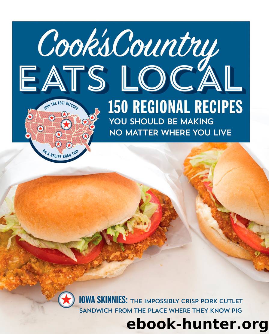 Cook's Country Eats Local by Cook's Country