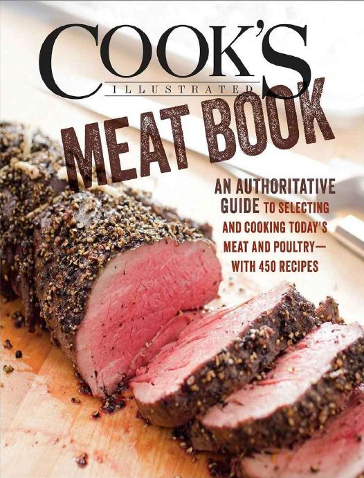 Cookâs Illustrated Meat Book, The by The Editors at Cook's Illustrated