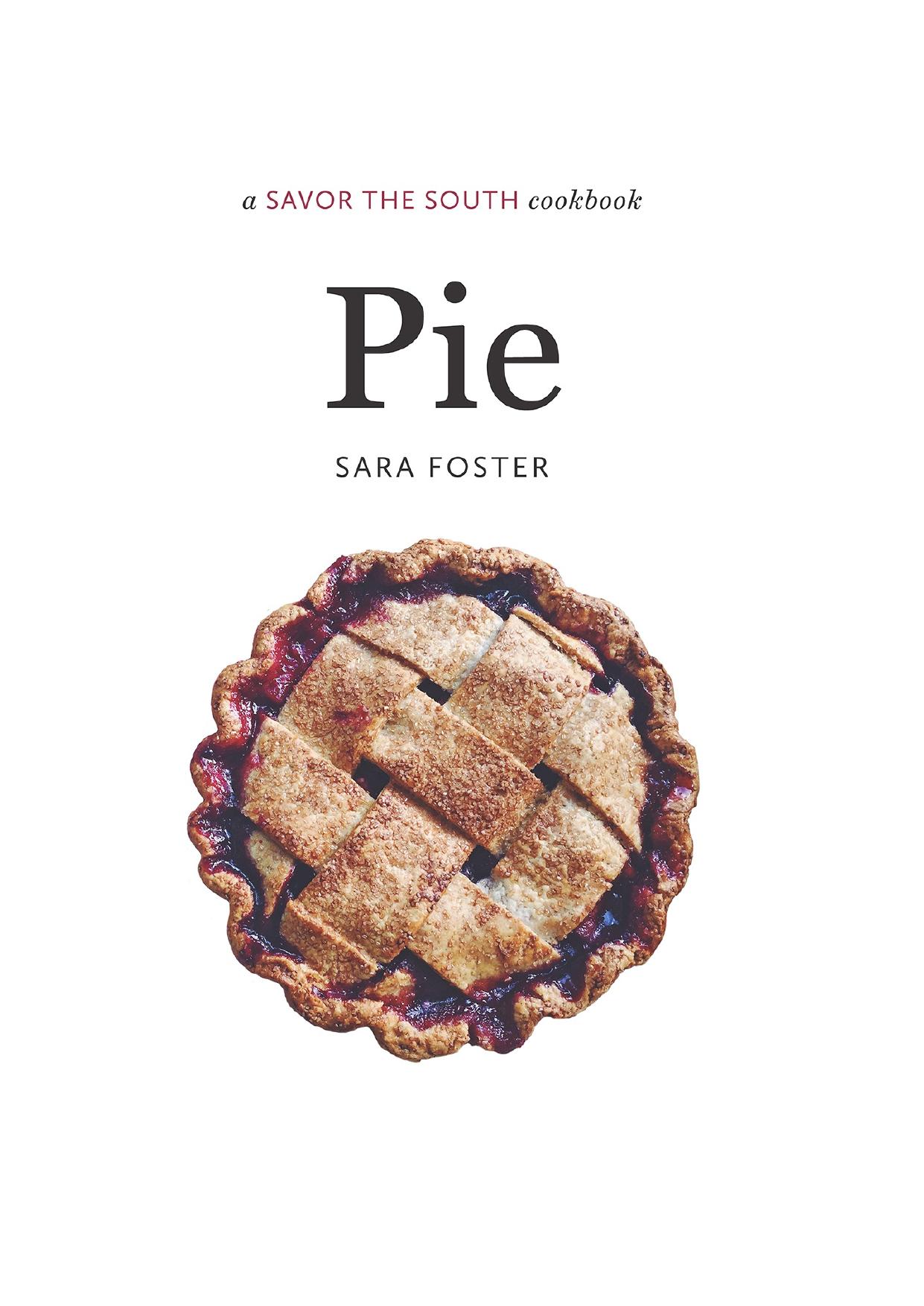 Cookbook - Pie: a Savor the SouthÂ® cookbook by Cookbook