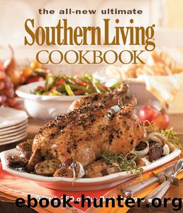 Cookbook - The All New Ultimate Southern Living Cookbook by Cookbook