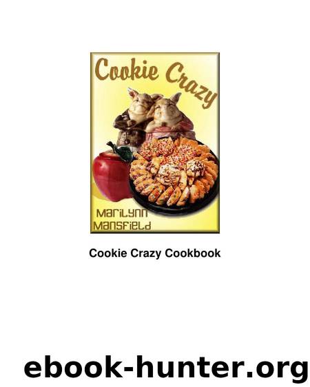 Cookie Crazy by Marilynn Mansfield